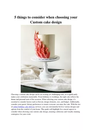 5 things to consider when choosing your Custom cake design