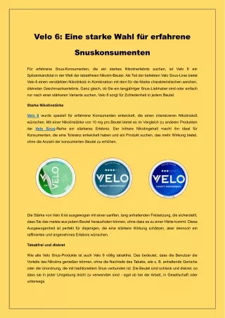 Velo 6 - Eine starke Wahl für erfahrene Snuskonsumenten