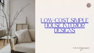 Low-Cost Simple House Interior Designs