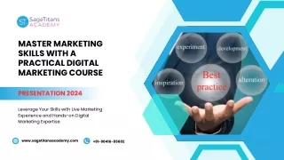 Master Marketing Skills with a Practical Digital Marketing Course