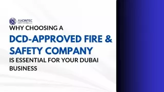 Why choosing a DCD approved Fire & Safety company