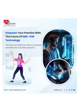 Empower Your Practice with the Future of EMR Technology - Healthray