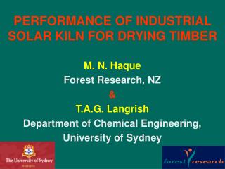 PERFORMANCE OF INDUSTRIAL SOLAR KILN FOR DRYING TIMBER