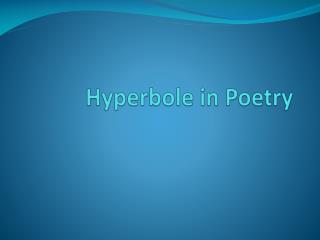 Hyperbole in Poetry