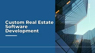 Custom Real Estate Software Development