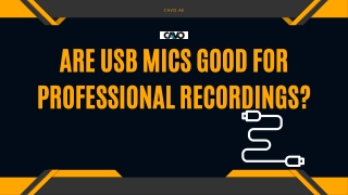 Are USB mics good for professional recordings