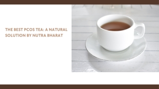 The Best PCOS Tea A Natural Solution by Nutra Bharat