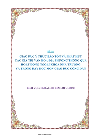 Giáo dục ý thức bảo tồn và phát huy các giá trị văn hóa địa phương