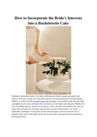 How to Incorporate the Bride's Interests into a Bachelorette Cake