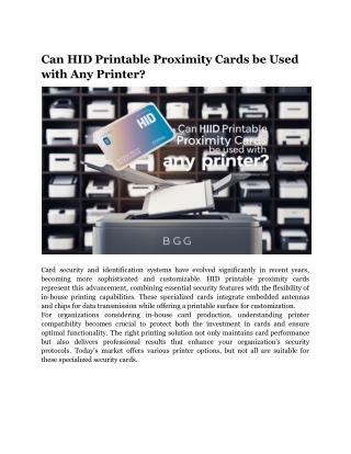 Can HID Printable Proximity Cards be Used with Any Printer?