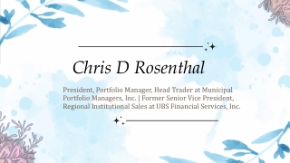 Chris D Rosenthal - A Trailblazing Expert From Novelty, Ohio