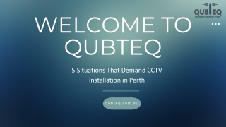 5 Situations That Demand CCTV Installation in Perth