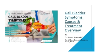 Gall Bladder Symptoms - Causes & Treatment Overview