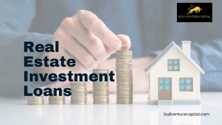 Real estate investment loans