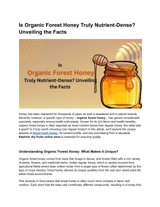 Is Organic Forest Honey Truly Nutrient-Dense? Unveiling the Facts