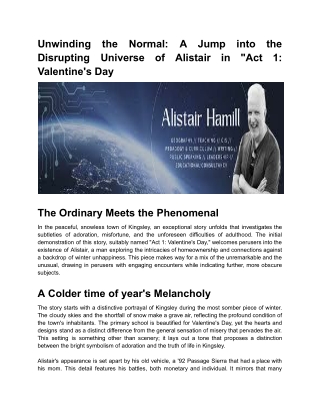 Unwinding the Normal_ A Jump into the Disrupting Universe of Alistair in _Act 1_ Valentine's Day