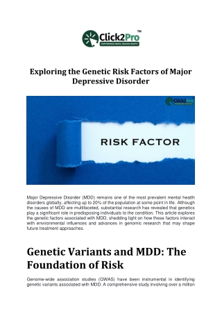 Exploring the Genetic Risk Factors of Major Depressive Disorder