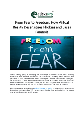 From Fear to Freedom: How Virtual  Reality Desensitizes Phobias and Eases  Paran