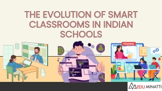 The Evolution of Smart Classrooms in Indian Schools