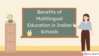 Benefits of Multilingual Education in Indian Schools