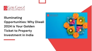 Diwali 2024 – The Best Time For Property Investment In India