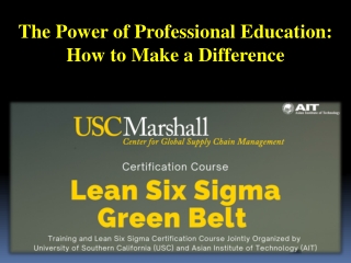 The Power of Professional Education - How to Make a Difference