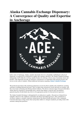 Alaska Cannabis Exchange Dispensary