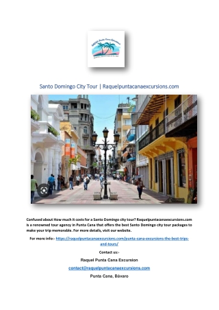 Santo Domingo City Tour | Raquelpuntacanaexcursions.com