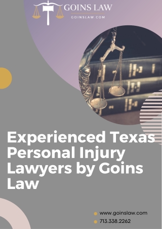 Experienced Texas Personal Injury Lawyers by Goins Law