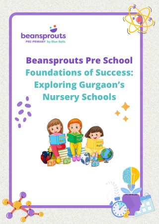 Foundations of Success Exploring Gurgaon’s Nursery Schools