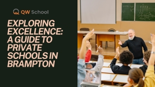 Exploring Excellence A Guide to Private Schools in Brampton