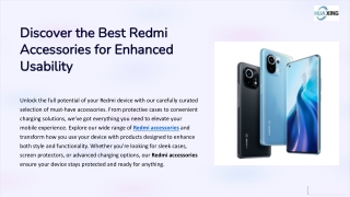 Discover the Best Redmi Accessories for Enhanced Usability