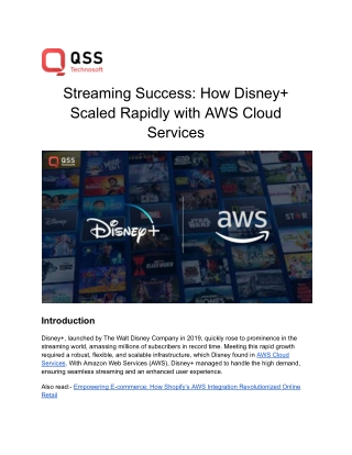 Streaming Success How Disney  Scaled Rapidly with AWS Cloud Services
