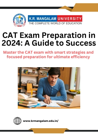 CAT Exam Preparation in 2024: A Guide to Success