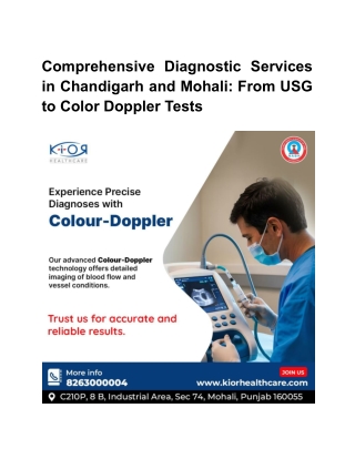 Comprehensive Diagnostic Services in Chandigarh and Mohali_ From USG to Color Doppler Tests