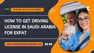 How to Get Driving License in Saudi Arabia for Expat