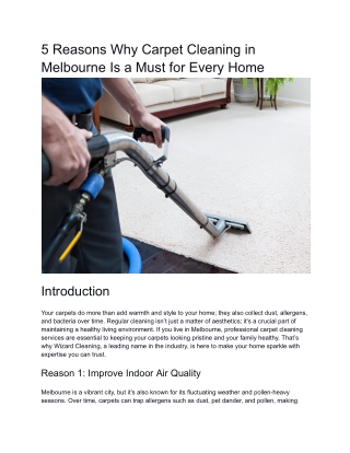 5 Reasons Why Carpet Cleaning in Melbourne Is a Must for Every Home