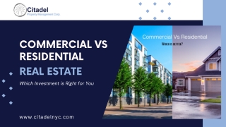 Commercial vs Residential Real Estate Which Investment is Right for You