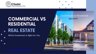 Commercial vs Residential Real Estate Which Investment is Right for You