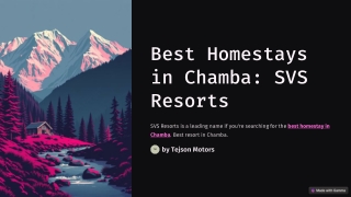 Best homestay in Chamba : SVS Resorts