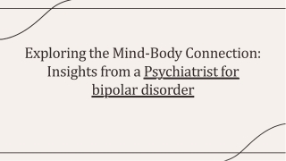 -exploring-the-mind-body-connection-insights-from-a-psychiatrist-on-managing-bipolar-disorder