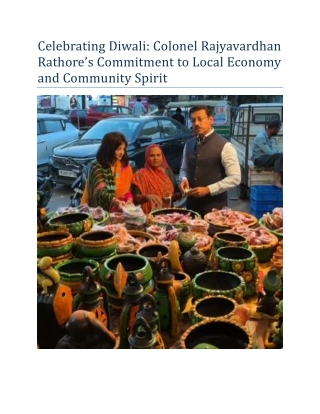 Colonel Rajyavardhan Rathore’s Commitment to Local Economy and Community Spirit