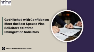 Get Hitched with Confidence Meet the Best Spouse Visa Solicitors at Intime Immigration Solicitors