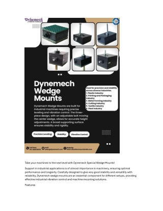 Take your machines to the next level with Dynemech Special Wedge Mounts!