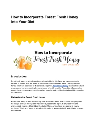 How to Incorporate Forest Fresh Honey into Your Diet