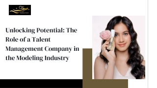 Unlocking Potential The Role of a Talent Management Company in the Modeling Industry