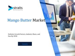Mango Butter Market