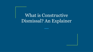 What is Constructive Dismissal_ An Explainer