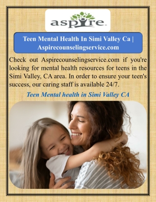 Teen Mental Health In Simi Valley Ca   Aspirecounselingservice.com