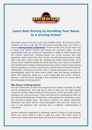 Learn Safe Driving by Enrolling Your Name to A Driving School